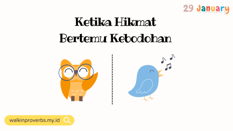 Ketika Hikmat Bertemu Kebodohan