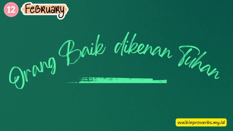 Orang Baik Dikenan Tuhan