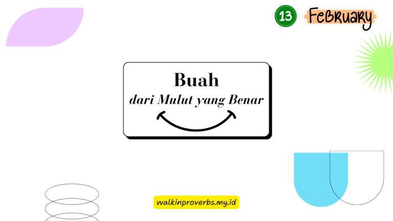 Buah dari Mulut yang Benar