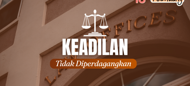 Keadilan Tidak Diperdagangkan