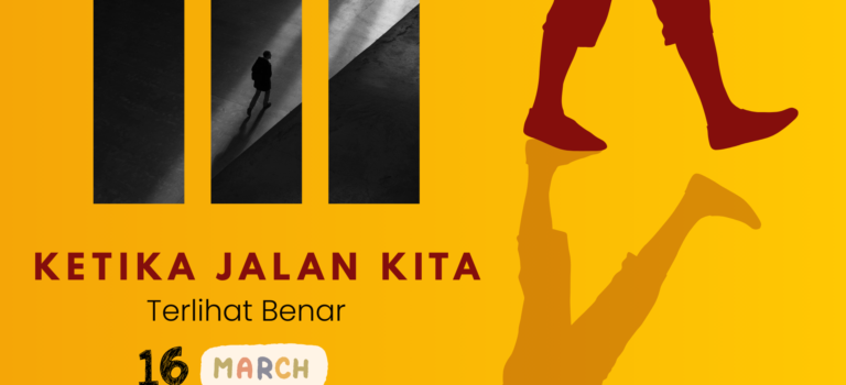 Ketika Jalan Kita Terlihat Benar