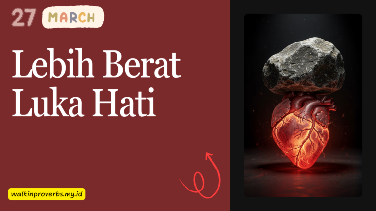 Lebih Berat Luka Hati