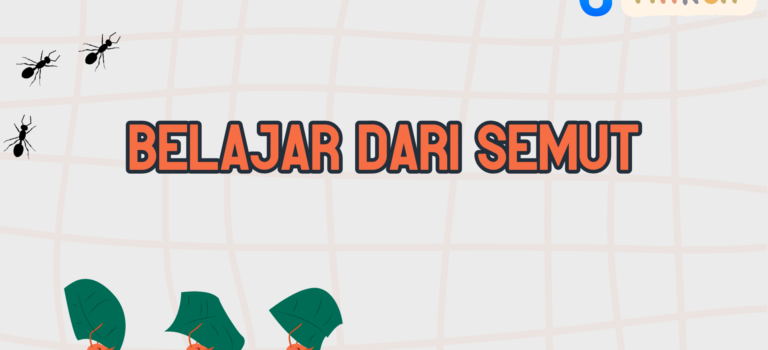 Belajar dari Semut