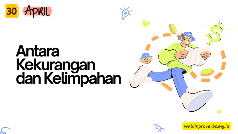 Antara Kekurangan dan Kelimpahan