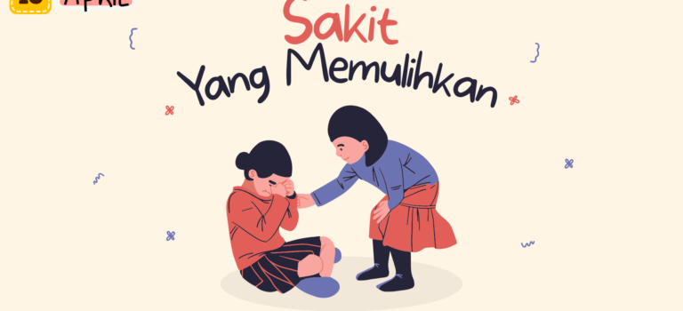 Sakit yang Memulihkan