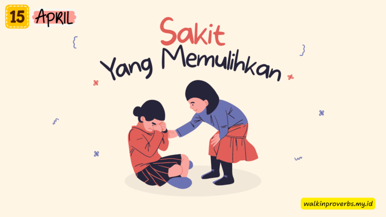 Sakit yang Memulihkan