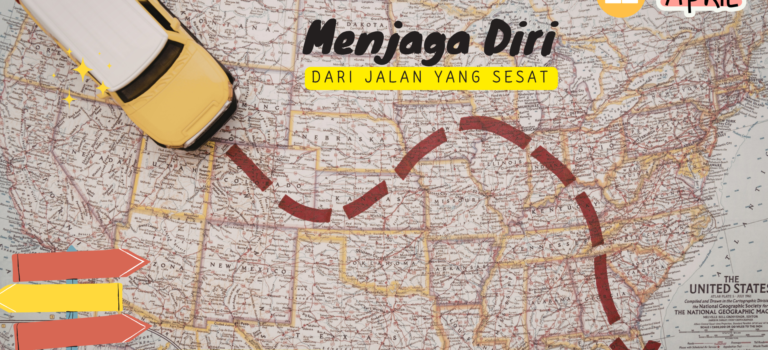 Menjaga Diri dari Jalan yang Sesat