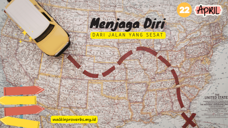 Menjaga Diri dari Jalan yang Sesat