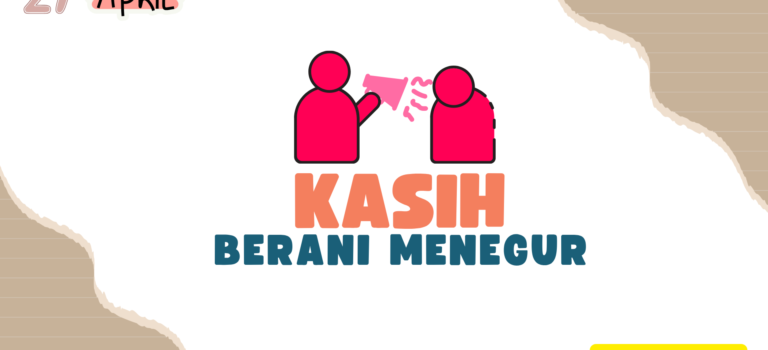 Kasih Berani Menegur