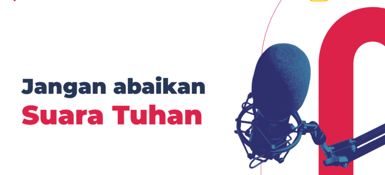 Jangan Abaikan Suara Tuhan Jangan Abaikan Suara Tuhan