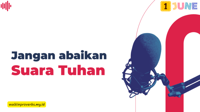 Jangan Abaikan Suara Tuhan