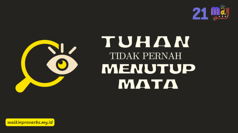 Tuhan Tidak Pernah Menutup Mata