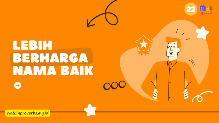 Lebih Berharga Nama Baik