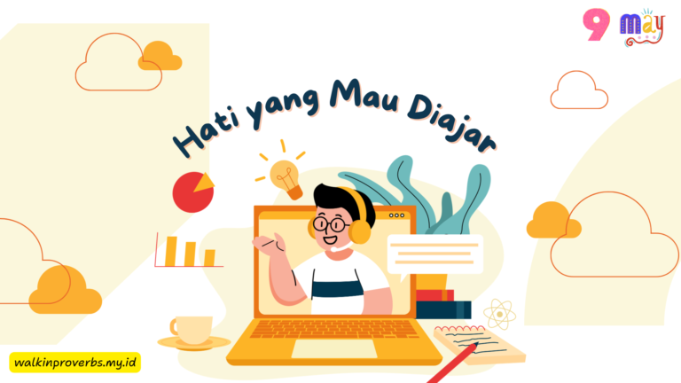 Hati yang Mau Diajar