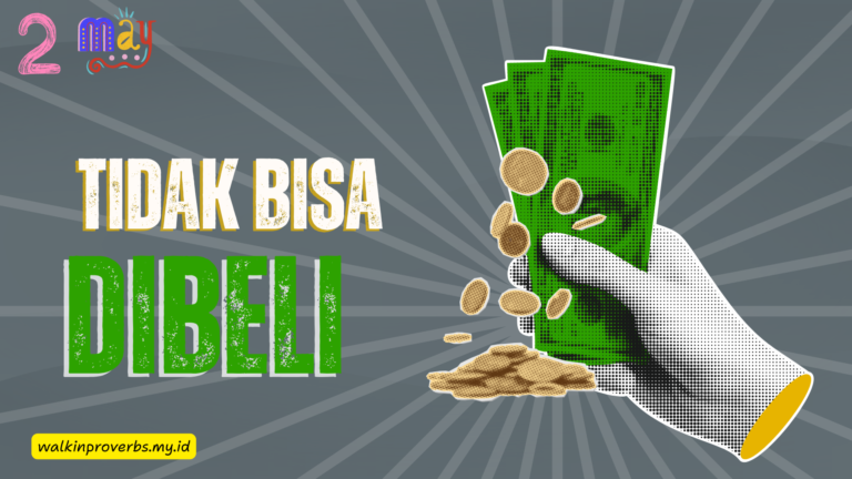 Hikmat Tidak Bisa Dibeli