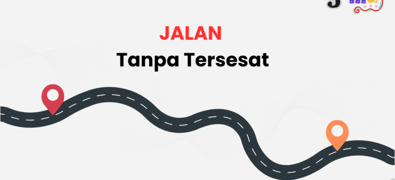 Jalan Tanpa Tersesat