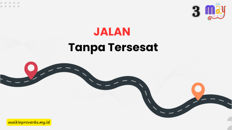 Jalan Tanpa Tersesat
