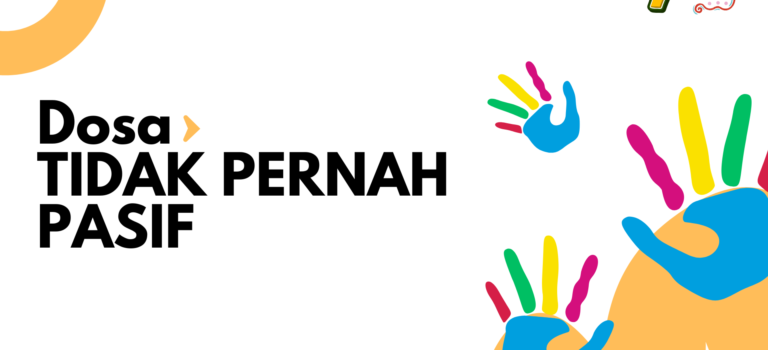 Dosa Tidak Pernah Pasif