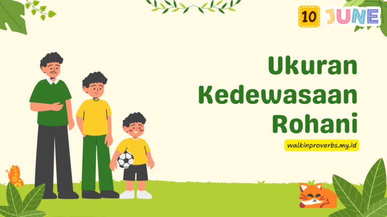 Ukuran Kedewasaan Rohani
