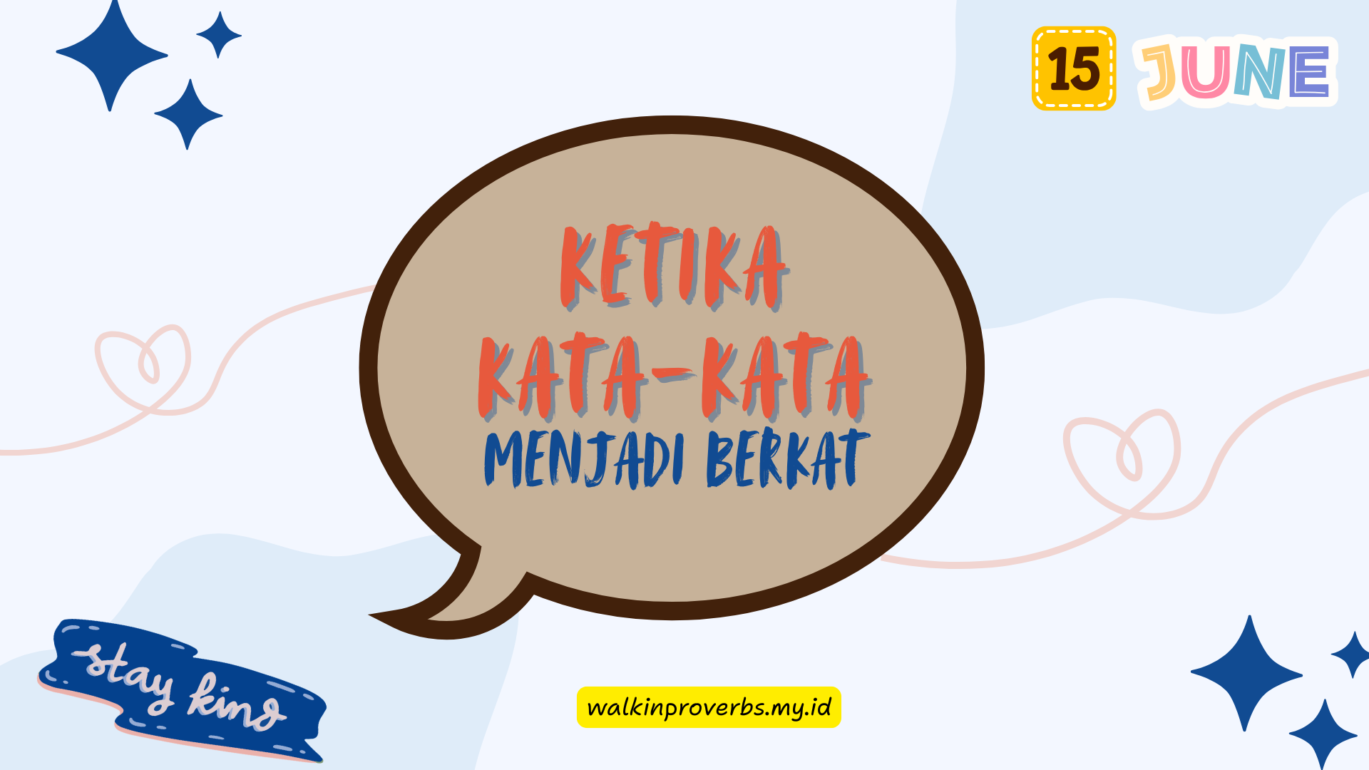 Ketika Kata-Kata Menjadi Berkat