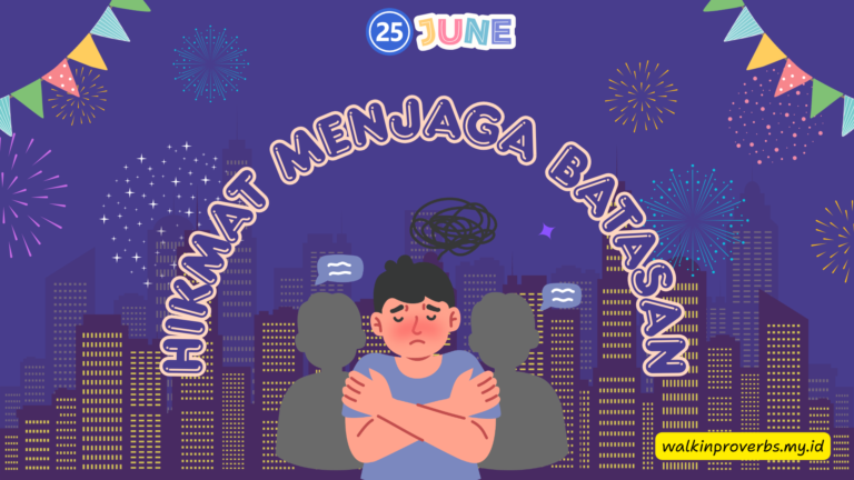 Hikmat Menjaga Batasan