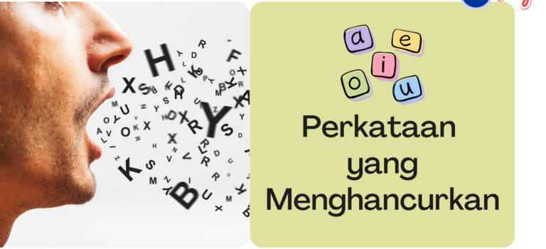 Perkataan yang Menghancurkan