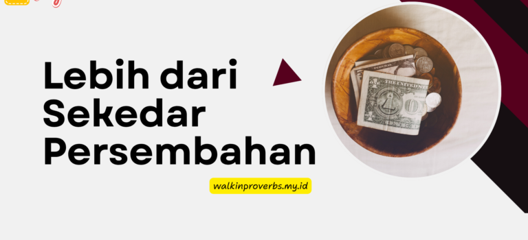 Lebih Dari Sekedar Persembahan Lebih Dari Sekedar Persembahan