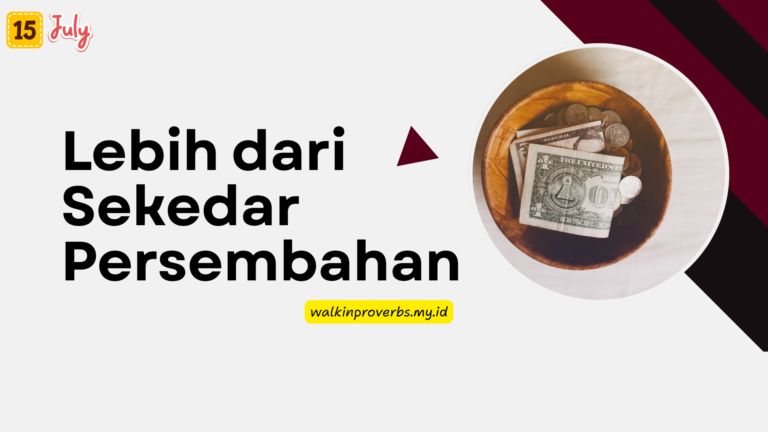 Lebih Dari Sekedar Persembahan