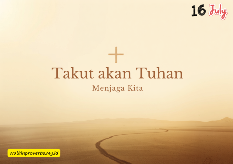 Takut akan Tuhan Menjaga Kita