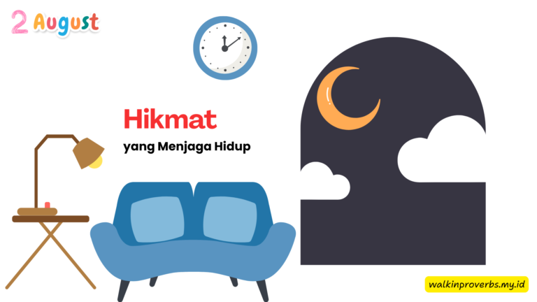 Hikmat yang Menjaga Hidup