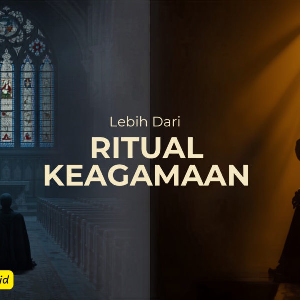 Lebih Dari Ritual Keagamaan