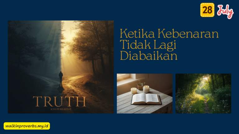Ketika Kebenaran Tidak Lagi Diabaikan