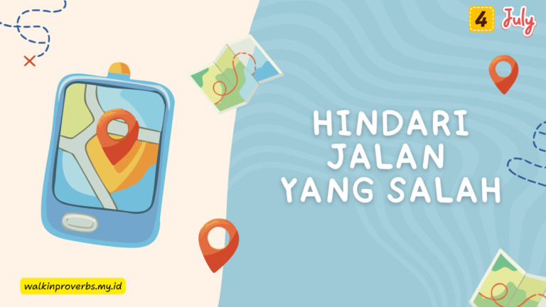 Hindari Jalan yang Salah