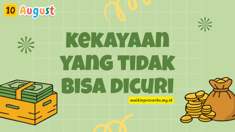 Kekayaan yang Tidak Bisa Dicuri