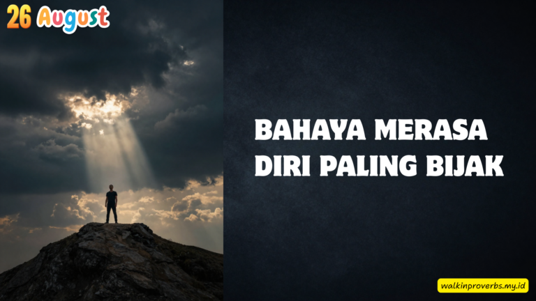 Bahaya Merasa Diri Bijak