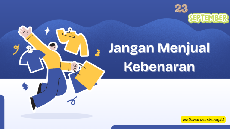 Jangan Menjual Kebenaran
