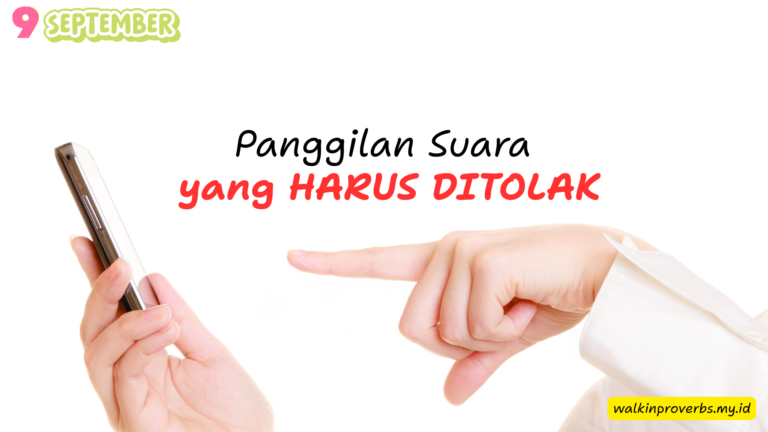 Panggilan Suara yang Harus Ditolak