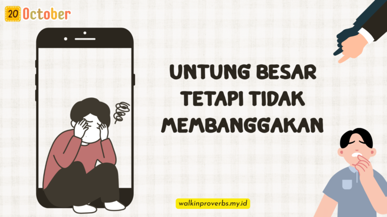 Untung Besar Tetapi Tidak Membanggakan