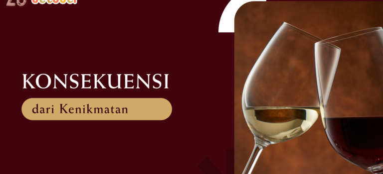 Konsekuensi dari Kenikmatan