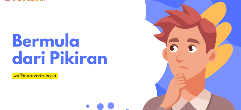 Bermula dari Pikiran