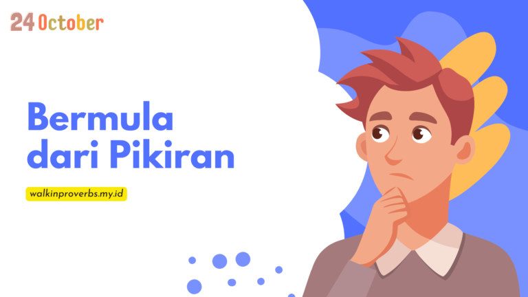 Bermula dari Pikiran