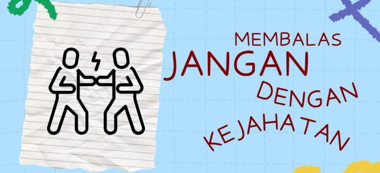 Jangan Membalas dengan Kejahatan