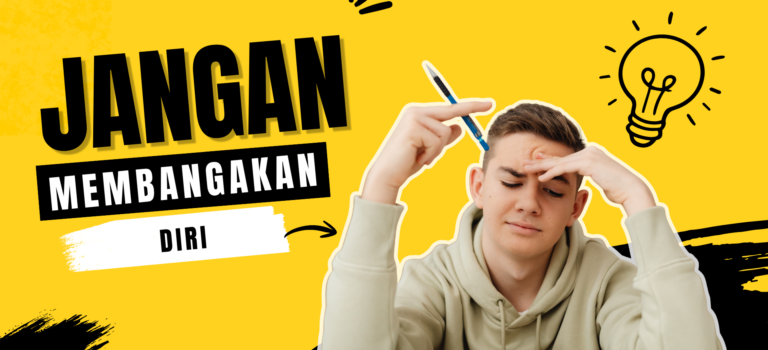 Jangan Membanggakan Diri