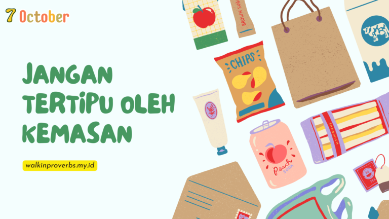 Jangan Tertipu oleh Kemasan