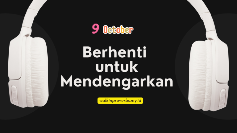 Berhenti untuk Mendengarkan